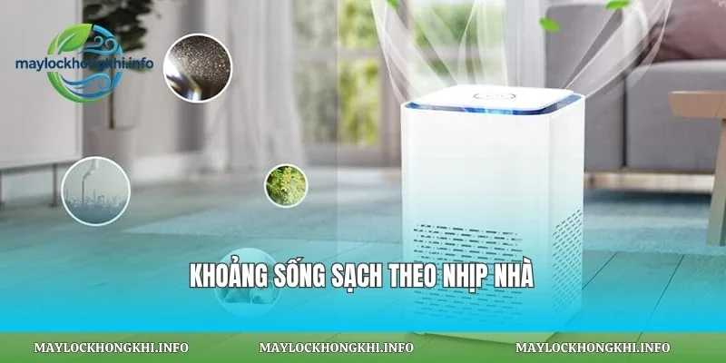 Khoảng sống sạch theo nhịp nhà