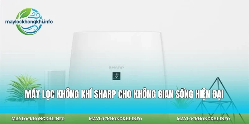 Máy Lọc Không Khí Sharp